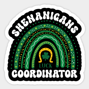 Shenanigans Coordinator Funny St Patricks Day Rainbow Sticker